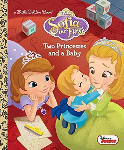 Two Princesses And A Baby (Disney Junior: Sofia The First)