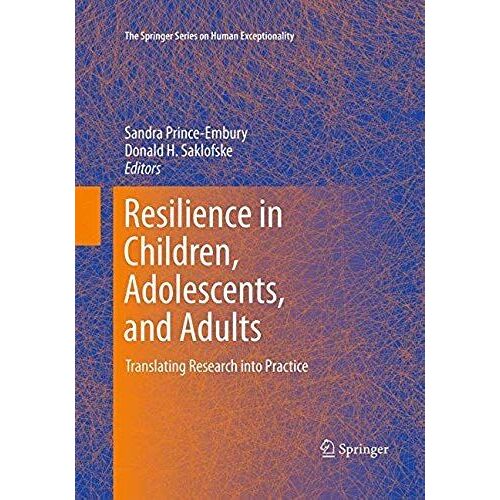 Resilience In Children, Adolescents, And Adults