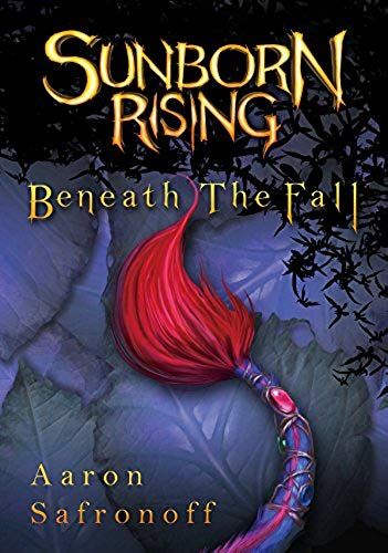 Sunborn Rising: Beneath The Fall