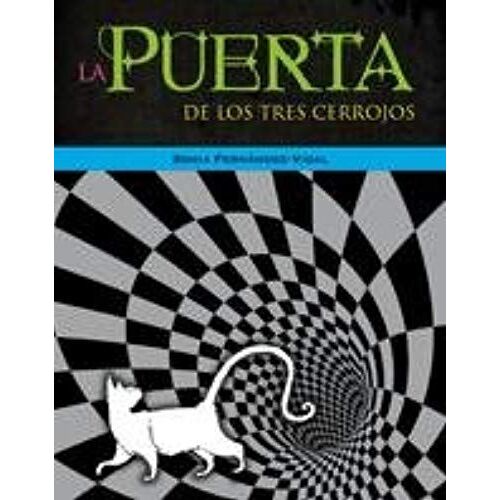 Fernández-Vidal, S: Puerta De Los Tres Cerrojos : Una Aventu