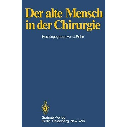 Der Alte Mensch In Der Chirurgie
