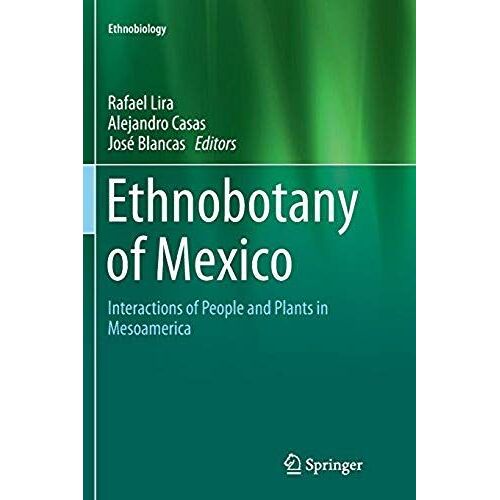 Ethnobotany Of Mexico