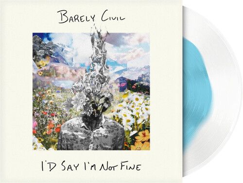 I'd Say I'm Not Fine