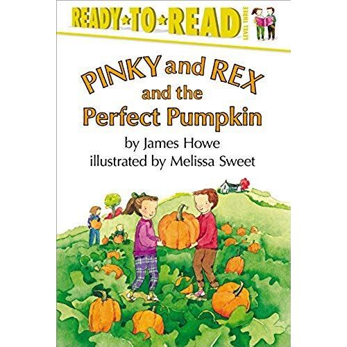 Pinky And Rex And The Perfect Pumpkin