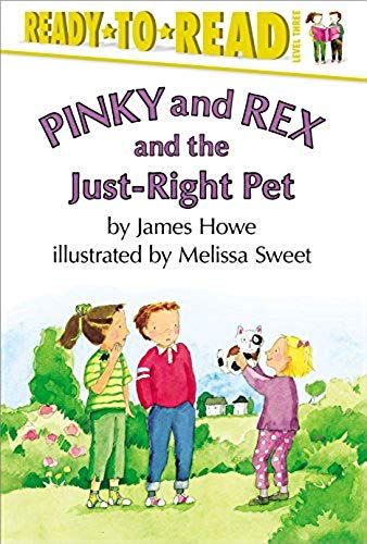 Pinky And Rex And The Just-Right Pet