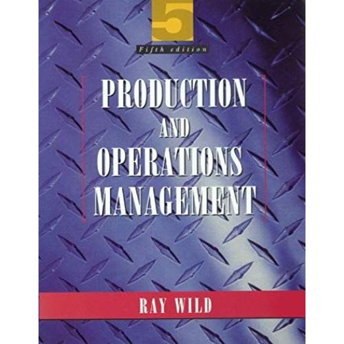 Production And Operations Management: Text And Cases