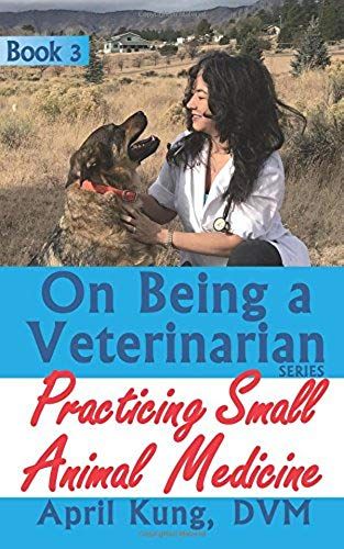 On Being A Veterinarian