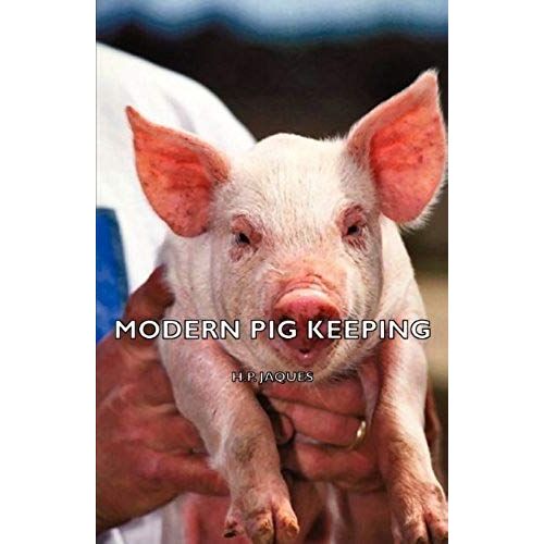 Modern Pig Keeping