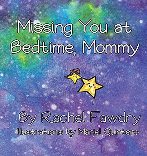 Missing You At Bedtime, Mommy