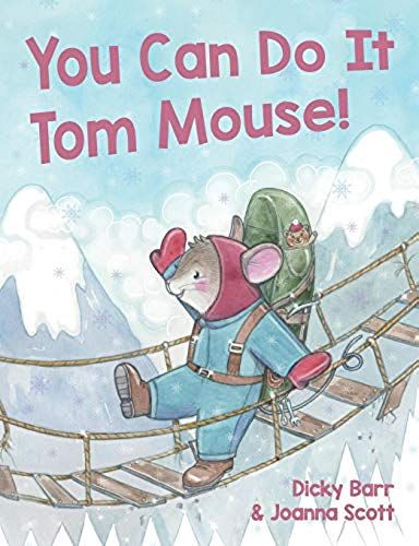 You Can Do It Tom Mouse!