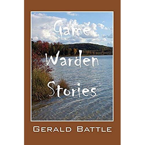 Game Warden Stories
