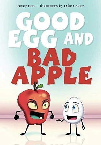Good Egg And Bad Apple