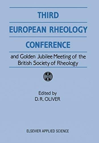 Third European Rheology Conference And Golden Jubilee Meeting Of The British Society Of Rheology