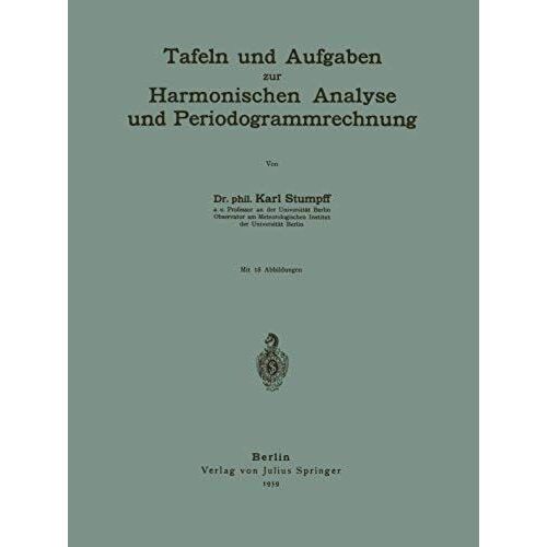 Tafeln Und Aufgaben Zur Harmonischen Analyse Und Periodogrammrechnung