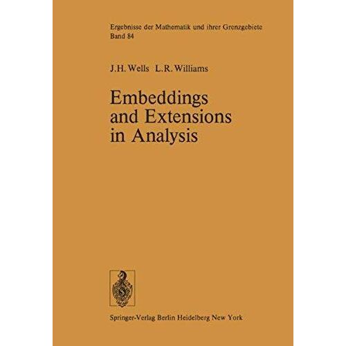 Embeddings And Extensions In Analysis