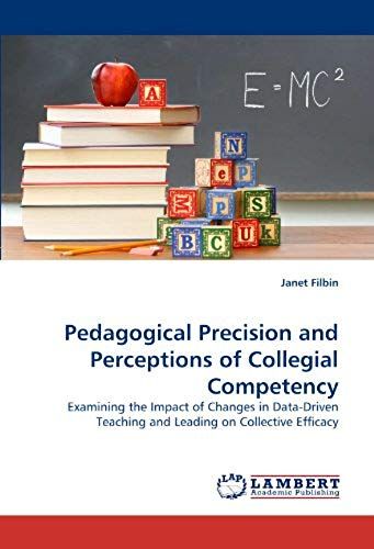 Pedagogical Precision And Perceptions Of Collegial Competency
