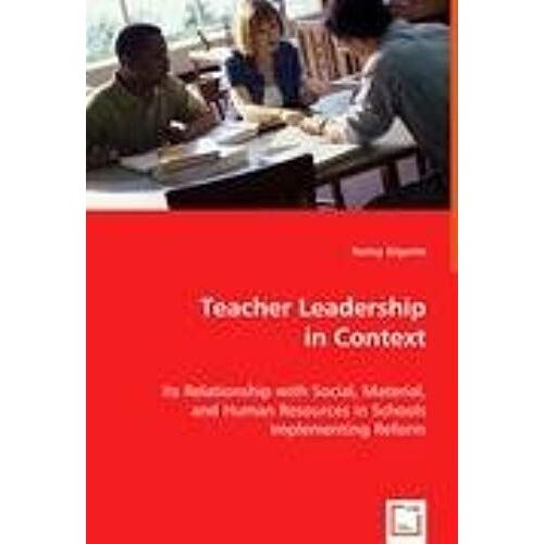 Teacher Leadership In Context