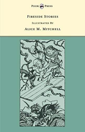Fireside Stories - Illustrated By Alice M. Mitchell (The Banbury Cross Series)