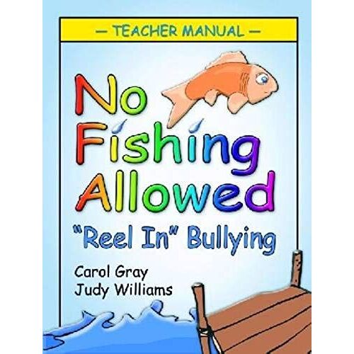 No Fishing Allowed: Teacher Manual