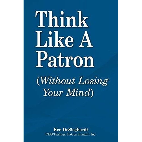 Think Like A Patron