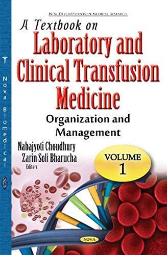 Textbook On Laboratory & Clinical Transfusion Medicine