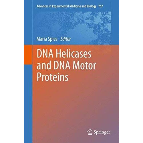 Dna Helicases And Dna Motor Proteins