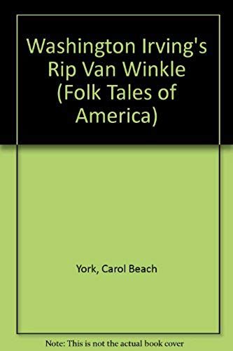 Washington Irving's Rip Van Winkle (Folk Tales Of America)