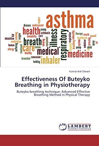 Effectiveness Of Buteyko Breathing In Physiotherapy