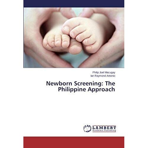 Newborn Screening: The Philippine Approach
