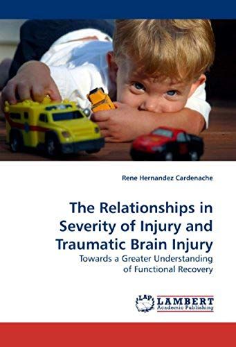 The Relationships In Severity Of Injury And Traumatic Brain Injury