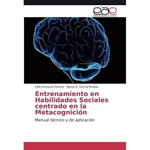 Entrenamiento En Habilidades Sociales Centrado En La Metacognición