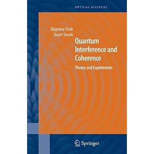 Quantum Interference And Coherence