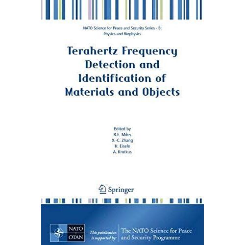 Terahertz Frequency Detection And Identification Of Materials And Objects