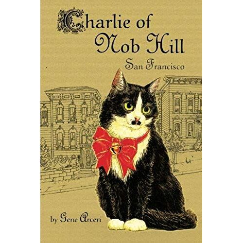 Charlie Of Nob Hill