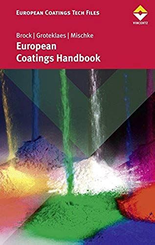 European Coatings Handbook (European Coatings Tech Files)