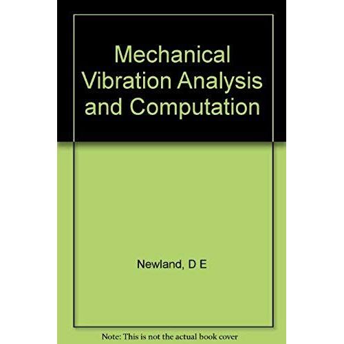 Mechanical Vibration Analysis And Computation