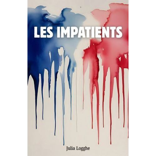 Les Impatients
