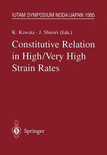 Constitutive Relation In High/Very High Strain Rates