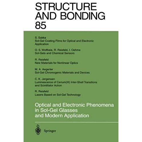 Optical And Electronic Phenomena In Sol-Gel Glasses And Modern Application