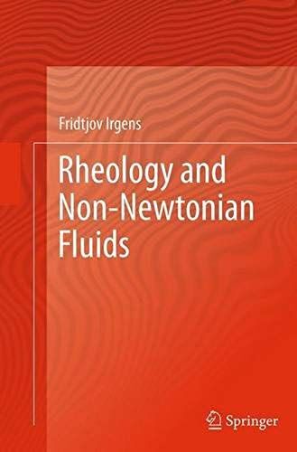Rheology And Non-Newtonian Fluids