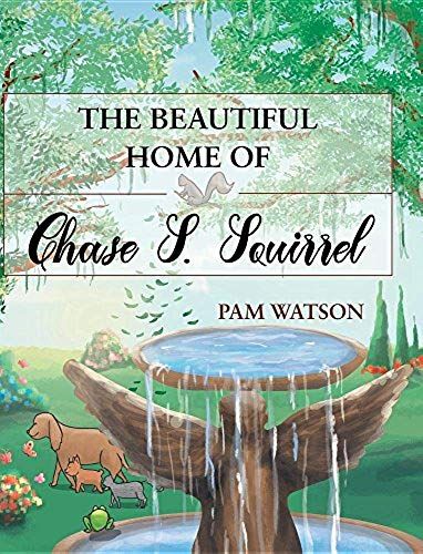 The Beautiful Home Of Chase S. Squirrel