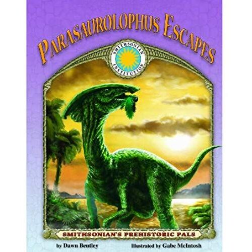 Parasaurolophus Escapes [With Tear-Out Poster]