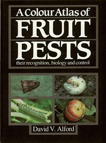 A Colour Atlas Of Fruit Pests
