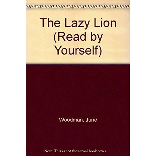 The Lazy Lion (Read By Yourself)