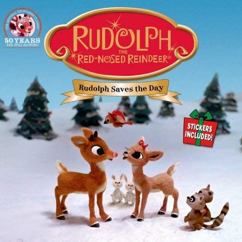 Rudolph The Red-Nosed Reindeer: Rudolph Saves The Day: Stickers Included