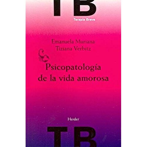 Psicopatología De La Vida Amorosa