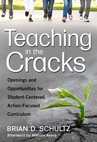 Teaching In The Cracks