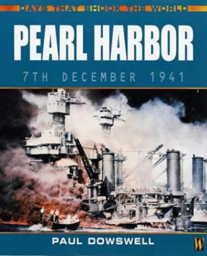 Days That Shook The World: Pearl Harbor