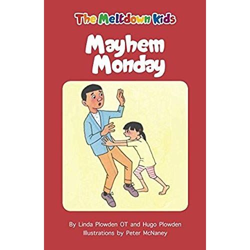 Mayhem Monday (Meltdown Kids)
