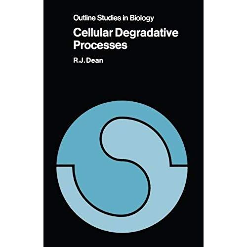 Cellular Degradative Processes